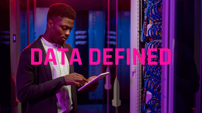 Data Defined